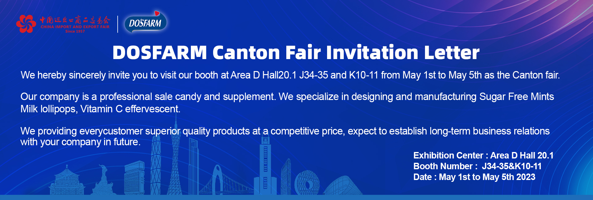 Welcome come to 2023 Dosfarm Canton Fair